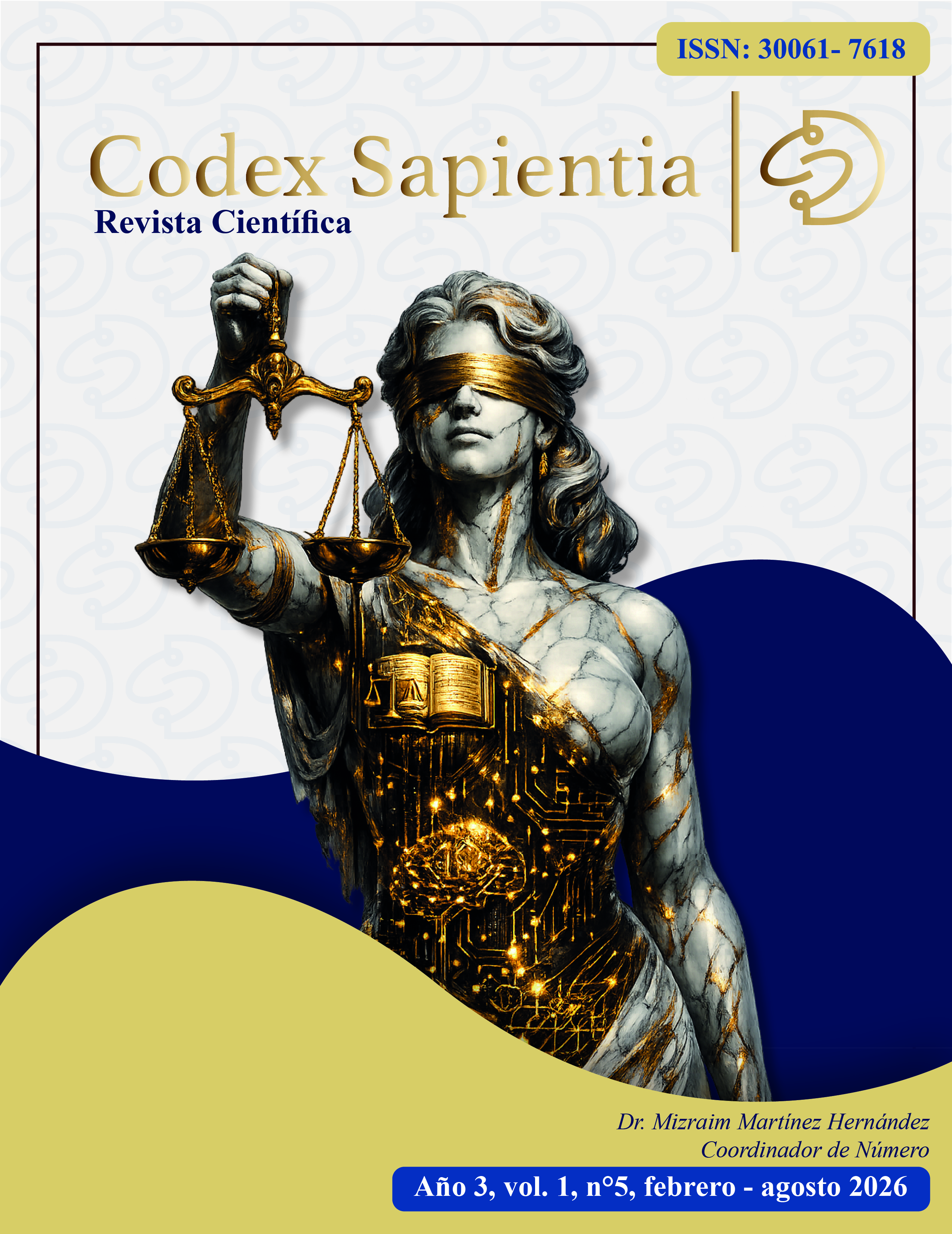 					Ver Vol. 1 Núm. 5 (2026): Justicia y Transformación: Nuevas Coordenadas del Derecho Mexicano
				